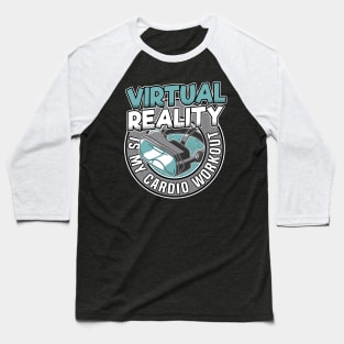 VR Gamer Gaming Virtual Reality Gamers Gift Baseball T-Shirt